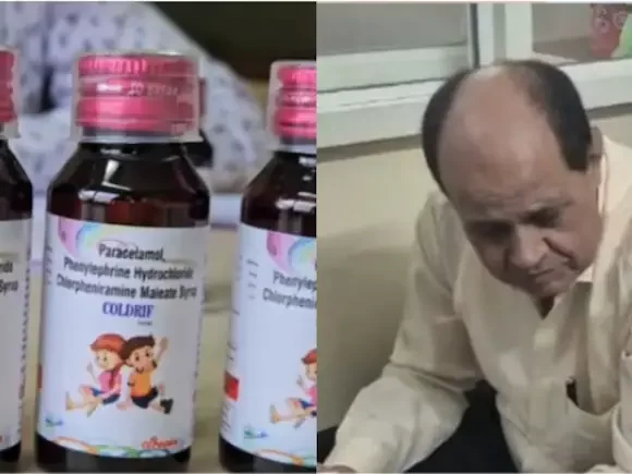 MP Doctor Arrested Over Deaths Linked to Contaminated Cough Syrup; Case Filed Against Srisan Pharma
